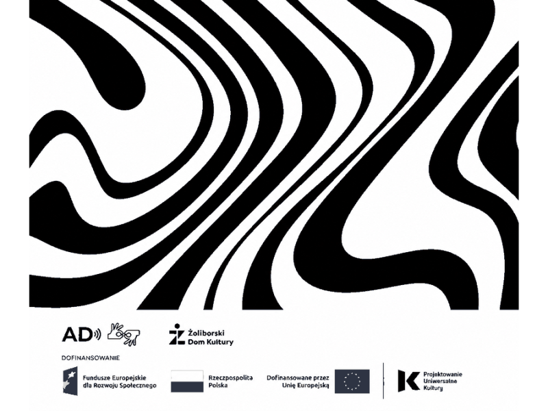 Czarno-biała grafika z falistymi liniami, pod nią znaki audiodeskrypcji i polskiego języka migowego oraz logotypy dofinansowania